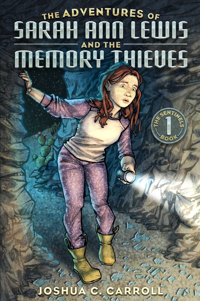Cover of The Adventures of Sarah Ann Lewis and the Memory Thieves: a red-haired girl in pyjamas and rubber boots edging down a dark rocky canyon, lighting the way with a flashlight.